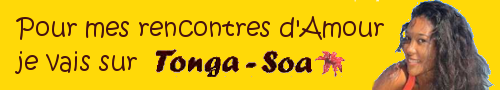 Pour mes rencontres d'Amour, je vais sur Tonga-Soa pub